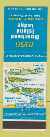 Matchbook Cover - 1956 Moorhead Island Lodge ON Chapeau?