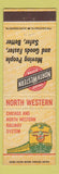 Matchbook Cover - North Western Railroad Chicago IL
