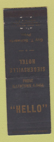 Matchbook Cover - Siegersville Hotel PA