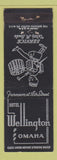 Matchbook Cover - Hotel Wellington Omaha NE WEAR