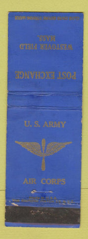 Matchbook Cover - Post Exchange Westover Field MA US Army Air Corps WEAR