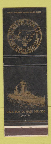 Matchbook Cover - USS Roy O Hale DER-336 US Navy