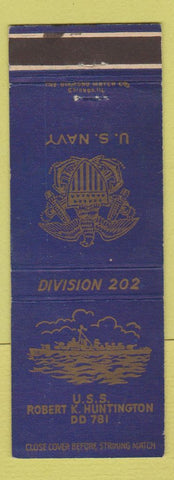 Matchbook Cover - USS Robert K Huntington DD 781 US Navy