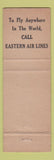 Matchbook Cover - Cities oil gas Eastern Airlines