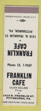 Matchbook Cover - Franklin Cafe Pittsburgh PA Glen Hulme SAMPLE