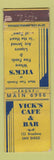 Matchbook Cover - Vick's Cafe Bar San Diego CA CROWN WORN