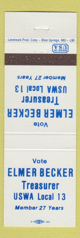 Matchbook Cover - Elmer Becker Treasurer USWA Local 13 Union