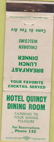 Matchbook Cover - Hotel Quincy  NO TOWN CA