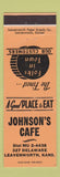 Matchbook Cover - Johnson's Cafe Leavenworth KS