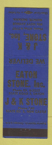 Matchbook Cover - J&K Stone Muncie IN Eaton Stone