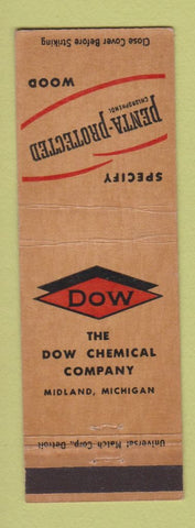 Matchbook Cover - Dow Chemical Midland MI Penta Protected Wood