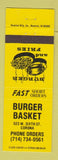 Matchbook Cover - Burger Basket Restaurant Corona CA?