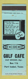 Matchbook Cover - Gulf Cafe Port Isabel TX