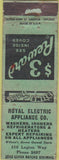 Matchbook Cover - Royal Electric Appliance NO TOWN WORN