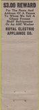 Matchbook Cover - Royal Electric Appliance NO TOWN WORN