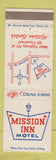 Matchbook Cover - Mission Inn Motel Mission KS