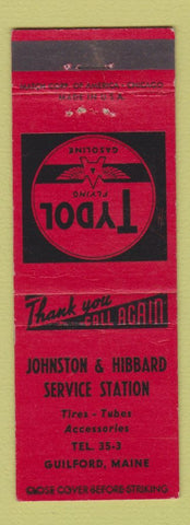 Matchbook Cover - Johnson & Hibbard Tydol Flying A oil gas Guilford ME