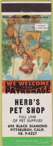 Matchbook Cover - Herb's Pet Shop Pittsburgh CA