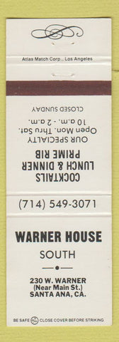 Matchbook Cover - Warner House South Restaurant Santa Ana CA