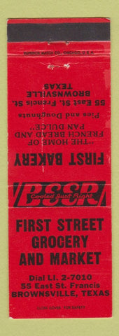 Matchbook Cover - First Street Grocery Market Bakery Brownsville TX