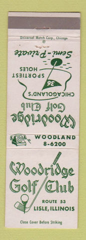 Matchbook Cover - Woodridge Golf Club Lisle IL