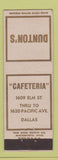 Matchbook Cover - Dunton's Cafeteria Dallas TX