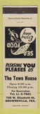Matchbook Cover - The Town House Brownsville TX