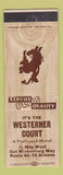 Matchbook Cover - Western Court Motel out Wickenburg Way AZ