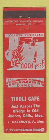 Matchbook Cover - Tivoli Cafe Juarez Mexico
