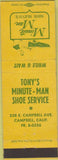 Matchbook Cover - Tony's Minute Man Shoe Service Campbell CA