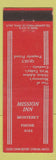Matchbook Cover - Mission Inn Monterey CA