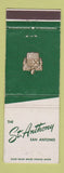 Matchbook Cover - St Anthony Hotel San Antonio TX