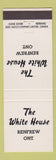 Matchbook Cover - The White House Renfrew ON