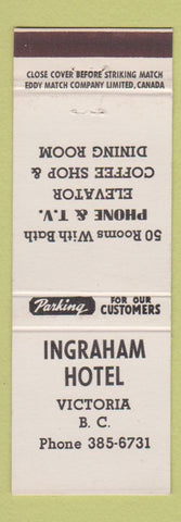 Matchbook Cover - Ingraham Hotel Victoria BC #1