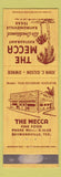 Matchbook Cover - Mecca Restaurant Raymondville TX WEAR