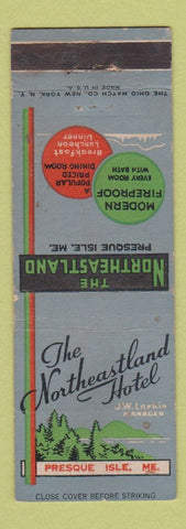 Matchbook Cover - Northeastland Hotel Presque Isle ME