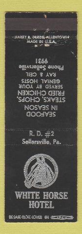 Matchbook Cover - White Horse Hotel Sellersville PA