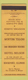 Matchbook Cover - Hotel Nelson Rockford IL