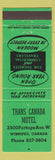 Matchbook Cover - Trans Canada Motel Winnipeg MB WEAR