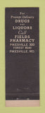 Matchbook Cover - Fields Drug Store Pharmacy Pikesville MD Full Length
