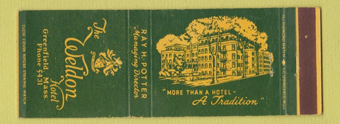 Matchbook Cover - Weldon Hotel Greenfield MA