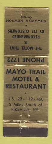 Matchbook Cover - Mayo Trail Motel Restaurant Pikeville KY WEAR