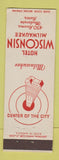 Matchbook Cover - Hotel Wisconsin Milwaukee WI