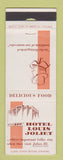 Matchbook Cover - Hotel Louis Joliet IL WORN