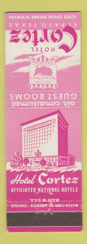 Matchbook Cover - Hotel Cortez El Paso TX