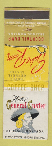 Matchbook Cover - General Custer Hotel Billings MT WEAR