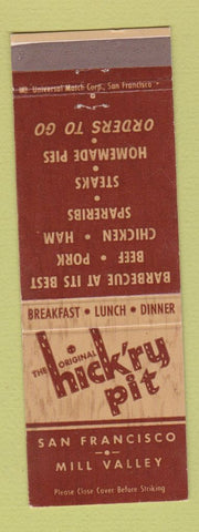 Matchbook Cover - Hick'ry Pit Restaurant San Francisco Mill Valley CA