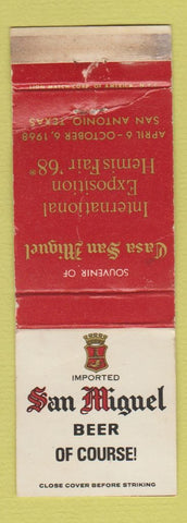 Matchbook Cover - San Miguel Beer 1968 World's Fair San Antonio TX WORN