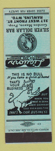 Matchbook Cover - Silver Dollar Bar Rawlins WY
