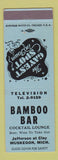 Matchbook Cover - Bamboo Bar Muskegon MI